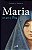 Maria, Um Sim A Deus - Imagem 1