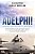 Adelphi! Voando por justiça e liberdade - Imagem 1