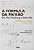 A Fórmula Da Paixão De Aby Warburg E Sobre Ele - Três Fragmentos Inéditos E Ensaios Críticos - Imagem 1