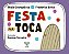 Festa Na Toca - Imagem 1