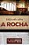 Edificados Sobre A Rocha - Imagem 1