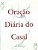 Oracao Diaria Do Casal - 13ª - Imagem 1