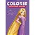 Disney Colorir Ativ. Educativas - Rapunzel - Imagem 1