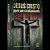 Esus Cristo Para Um Cristianismo Sem Cristo - Imagem 1