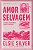 Amor selvagem (Rose Hill - Livro 1) - Imagem 1