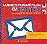 Correspondencia Em Ingles - Comunique De Forma... - Imagem 1