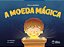 A moeda mágica - Imagem 1