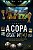 A copa que vi (vi) - Imagem 1