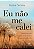 Eu não me calei - Imagem 1