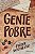 Gente pobre - Dostoiévski - Imagem 1