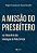 A missão do presbítero no itinerário da Iniciação à vida cristã - Imagem 1