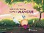 Não há nada como o mangue - Imagem 1