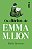 Os diários de Emma M. Lion: Volume 1 - Imagem 1