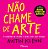 Não chame de arte: 10 maneiras de voltar a criar como uma criança - Imagem 1