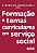 Livro Formação e temas curriculares em serviço social - Imagem 1