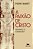 Livro A Paixão de Cristo segundo o cirurgião - Imagem 1