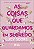 Livro As Coisas Que Guardamos Em Segredo - Imagem 1