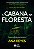 Livro A cabana na floresta - Imagem 1