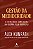 Livro Gestão da mediocridade: estratégia comercial na gue... - Imagem 1