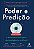 Livro Poder e predição: a economia disruptiva da inteligê... - Imagem 1