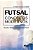 Livro Futsal Conceitos Modernos - Imagem 1