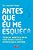 Livro Antes que eu me esqueça: Técnicas, hábitos e dicas ... - Imagem 1