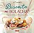 Livro Biscoito ou bolacha?: Pequenas delícias em 50 recei... - Imagem 1