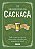 Livro Os segredos da cachaça: Tudo o que você precisa sab... - Imagem 1