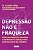 Depressão Não é Fraqueza - Imagem 1