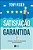 Livro Satisfação garantida - Imagem 1