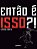 Então é isso? (Volume 1) - Imagem 1