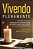 Livro Vivendo Plenamente: Roteiro Para Os Exercícios Espirituai... - Imagem 1