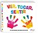 Livro Ver, tocar, sentir - Imagem 1