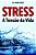 Livro Stress a tensão da vida - Imagem 1
