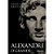 Alexandre O Grande - 1 - Imagem 1