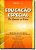Educacao Especial - Do Querer Ao Fazer - 1ª - Imagem 1