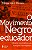 Livro O movimento negro educador: saberes construídos nas... - Imagem 1