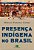 Presença indígena no Brasil - Imagem 1