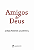 Livro Amigos De Deus - Imagem 1