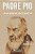 Livro Padre Pio: Uma breve biografia - Imagem 1