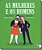 Livro As mulheres e os homens - Imagem 1