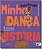 Livro Minha dança tem história - Imagem 1