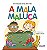 Livro A Mala Maluca - Imagem 1