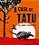 Livro A casa do tatu - Imagem 1