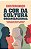 Livro A cor da cultura organizacional: a história de uma ... - Imagem 1