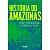 História Do Amazonas - Imagem 1