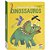 Vamos Aprender Sobre... Dinossauros - Imagem 1