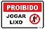 Placa Proibido Jogar Lixo - Imagem 1