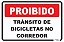 Placa Proibido Trânsito de Bicicletas no Corredor - Imagem 1