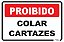 Placa Proibido Colar Cartazes - Imagem 1